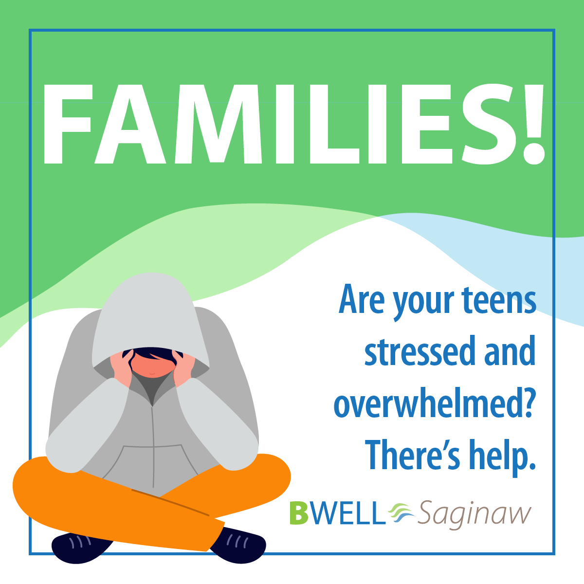 #1: Families: Are your teens  stressed and overwhelmed?